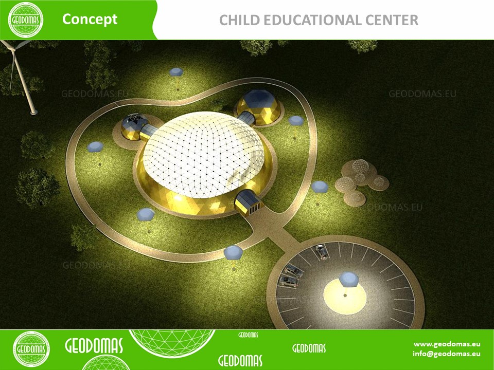 Geodesic Dome for Child Education Center 1200m2
