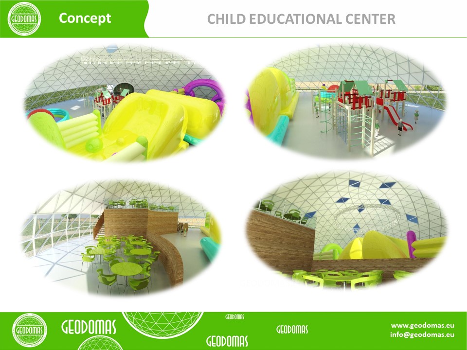 Geodesic Dome for Child Education Center 1200m2