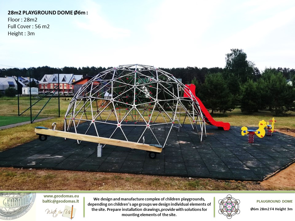 28m2 Children’s play complex on Ø6m Dome Frame